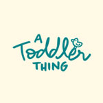 A Toddler Thing